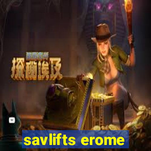 savlifts erome